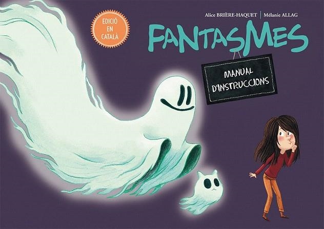 FANTASMES  MANUAL D'INSTRUCCIONS | 9788416648894 | BRIERE-HAQUET, ALICE | Llibreria La Gralla | Llibreria online de Granollers