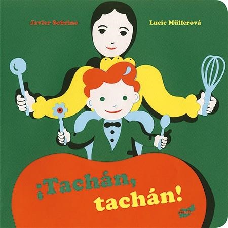 TACHÁN, TACHÁN! | 9788416817023 | SOBRINO, JAVIER | Llibreria La Gralla | Librería online de Granollers