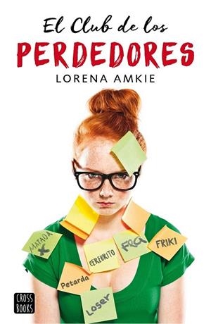 CLUB DE LOS PERDEDORES, EL  | 9788408159599 | AMKIE, LORENA | Llibreria La Gralla | Librería online de Granollers