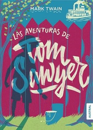 AVENTURAS DE TOM SAWYER, LA | 9788467048476 | TWAIN, MARK | Llibreria La Gralla | Llibreria online de Granollers