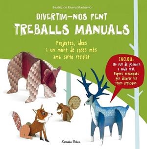 DIVERTIM-NOS FENT TREBALLS MANUALS | 9788491370314 | RIVERA MARINEL·LO, BEATRIZ DE | Llibreria La Gralla | Librería online de Granollers
