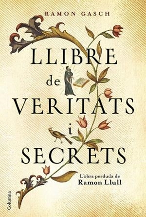LLIBRE DE VERITATS I SECRETS | 9788466421379 | GASCH POU, RAMON | Llibreria La Gralla | Librería online de Granollers