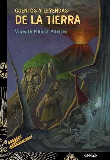 CUENTOS Y LEYENDAS DE LA TIERRA | 9788469808825 | MUÑOZ, VICENTE | Llibreria La Gralla | Librería online de Granollers