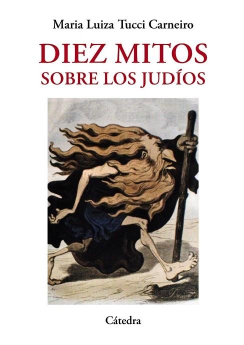 DIEZ MITOS SOBRE LOS JUDIOS | 9788437635804 | TUCCI, MARIA LUIZA | Llibreria La Gralla | Llibreria online de Granollers