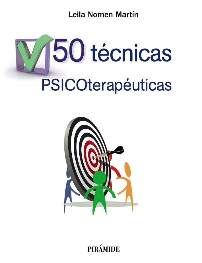 50 TECNICAS PSICOTERAPEUTICAS | 9788436836158 | NOMEN, LEILA | Llibreria La Gralla | Llibreria online de Granollers