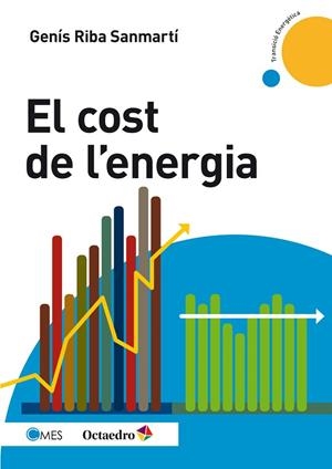 COST DE L'ENERGIA, EL | 9788499218250 | RIBA SANMARTÍ, GENÍS | Llibreria La Gralla | Librería online de Granollers
