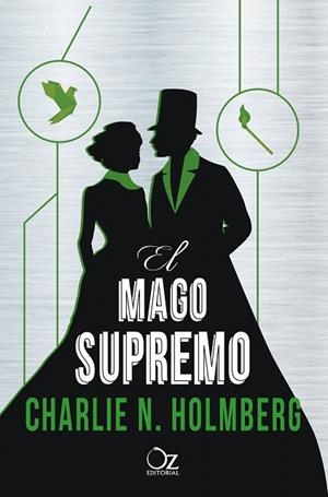 MAGO SUPREMO, EL (SERIE MAGO DE PAPEL 3) | 9788416224357 | HOLMBERG, CHARLIE N. | Llibreria La Gralla | Librería online de Granollers