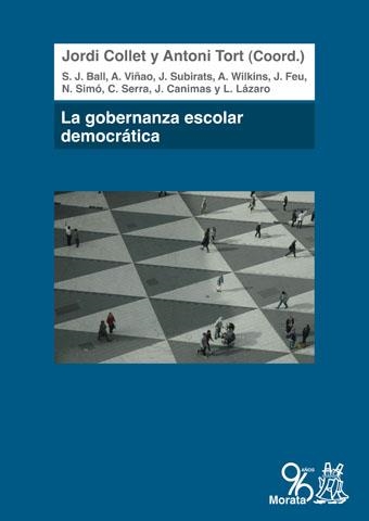 GOBERNANZA ESCOLAR DEMOCRÁTICA, LA | 9788471127846 | COLLET, JORDI / TORT, ANTONI | Llibreria La Gralla | Librería online de Granollers