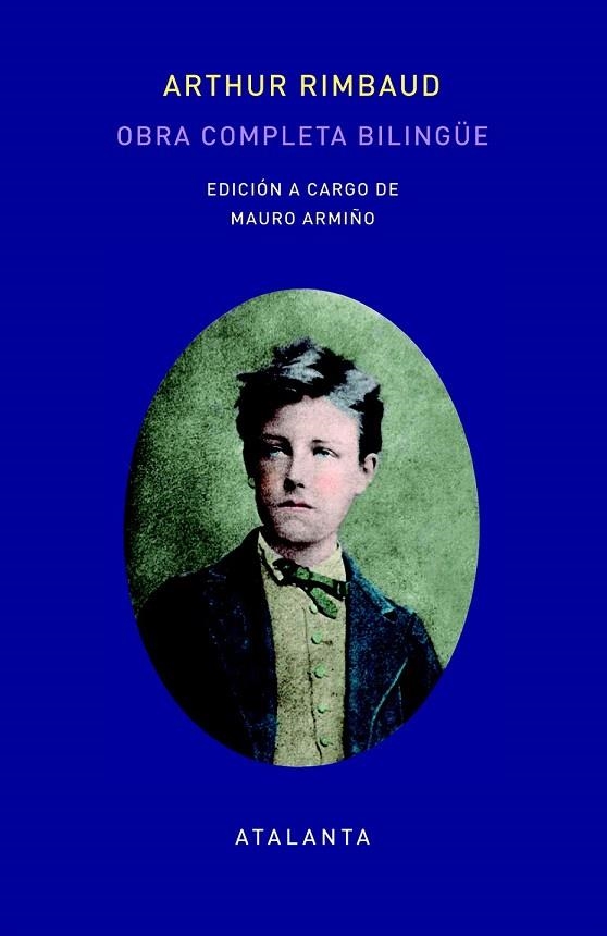 ARTHUR RIMBAUD. OBRA COMPLETA EDICIÓN BILINGÜE | 9788494523106 | ARMIÑO, MAURO (ED) | Llibreria La Gralla | Llibreria online de Granollers