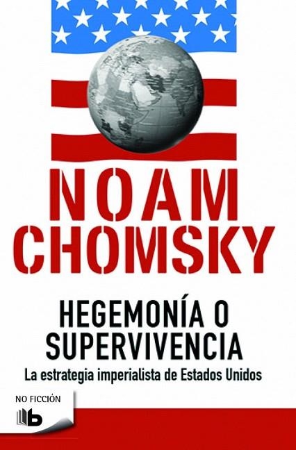 HEGEMONÍA O SUPERVIVENCIA (BOLSILLO) | 9788490702260 | CHOMSKY, NOAM | Llibreria La Gralla | Llibreria online de Granollers