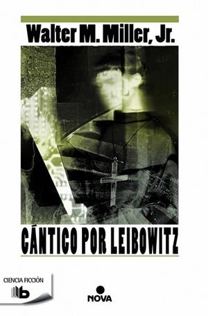 CÁNTICO POR LEIBOWITZ (BOLSILLO) | 9788490702246 | MILLER JR., WALTER M. | Llibreria La Gralla | Llibreria online de Granollers