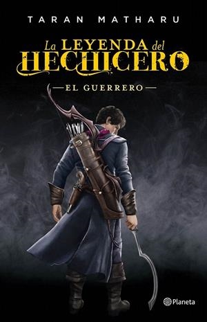 LEYENDA DEL HECHICERO, LA 2  EL GUERRERO | 9788408161790 | MATHARU, TARAN  | Llibreria La Gralla | Librería online de Granollers