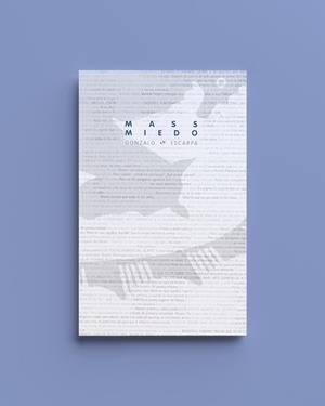 MASS MIEDO | 9788493565435 | ESCARPA, GONZALO | Llibreria La Gralla | Llibreria online de Granollers