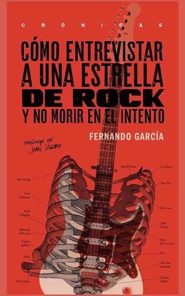 COMO ENTREVISTAR A UNA ESTRELLA DE ROCK Y NO MORIR EN EL INTENTO | 9786079409531 | GARCIA, FERNANDO | Llibreria La Gralla | Llibreria online de Granollers