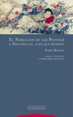 PABELLÓN DE LAS PEONÍAS, EL | 9788498796674 | XIANZU, TANG | Llibreria La Gralla | Librería online de Granollers