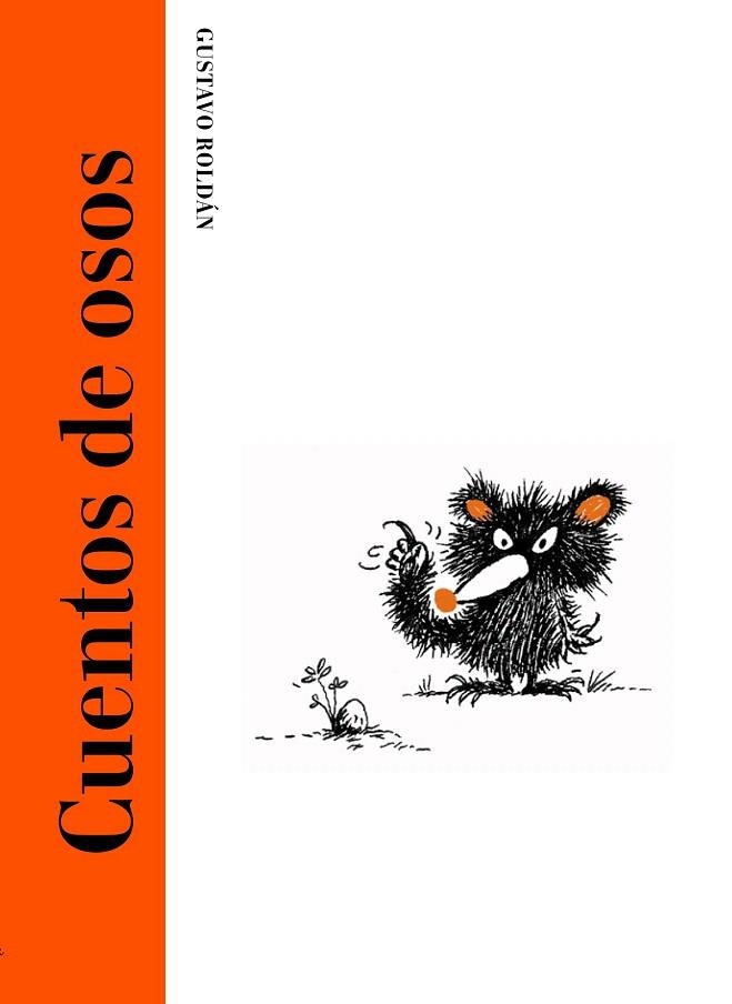 CUENTOS DE OSOS | 9788494503818 | ROLDÁN, GUSTAVO | Llibreria La Gralla | Llibreria online de Granollers