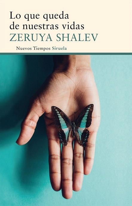 LO QUE QUEDA DE NUESTRAS VIDAS | 9788416854103 | SHALEV, ZERUYA | Llibreria La Gralla | Librería online de Granollers
