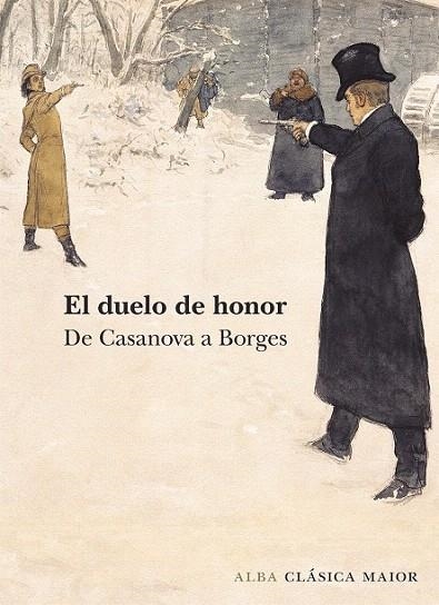 DUELO DE HONOR, EL | 9788490652275 | DE CASAVOVA A BORGES | Llibreria La Gralla | Librería online de Granollers