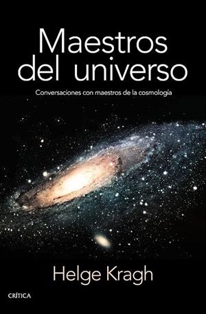 MAESTROS DEL UNIVERSO | 9788498929027 | KRAGH, HELGE  | Llibreria La Gralla | Librería online de Granollers