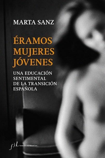 ÉRAMOS MUJERES JÓVENES | 9788415673262 | SANZ, MARTA  | Llibreria La Gralla | Librería online de Granollers