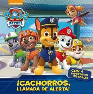 CACHORROS, LLAMADA DE ALERTA! | 9788448847050 | NICKELODEON | Llibreria La Gralla | Librería online de Granollers