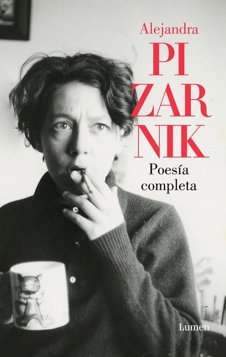 ALEJANDRA PIZARNIK POESÍA COMPLETA | 9788426403803 | PIZARNIK, ALEJANDRA | Llibreria La Gralla | Librería online de Granollers