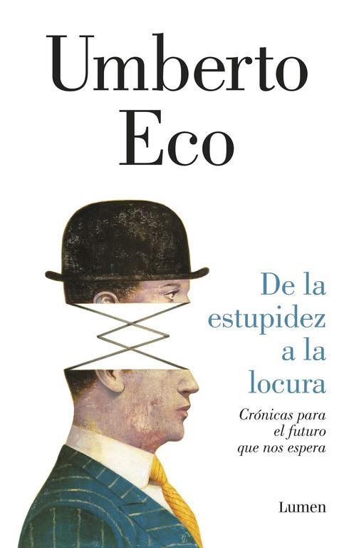 DE LA ESTUPIDEZ A LA LOCURA | 9788426403698 | ECO, UMBERTO | Llibreria La Gralla | Librería online de Granollers