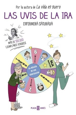 UVIS DE LA IRA, LAS | 9788401017551 | ENFERMERA SATURADA | Llibreria La Gralla | Librería online de Granollers