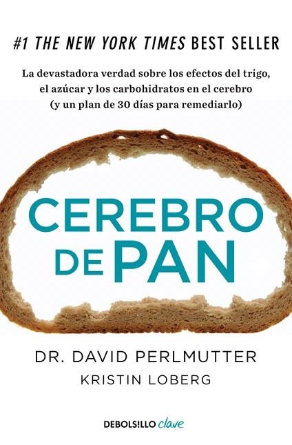 CEREBRO DE PAN (BOLSILLO) | 9788466334686 | PERLMUTTER, DAVID/LOBERG, KRISTIN | Llibreria La Gralla | Librería online de Granollers