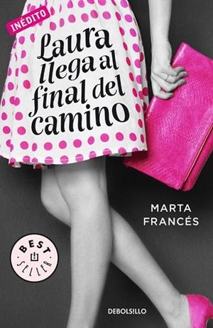LAURA LLEGA AL FINAL DEL CAMINO (BOLSILLO) | 9788466336970 | FRANCES, MARTA | Llibreria La Gralla | Librería online de Granollers