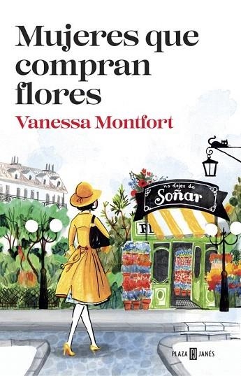 MUJERES QUE COMPRAN FLORES | 9788401017308 | MONTFORT, VANESSA | Llibreria La Gralla | Librería online de Granollers