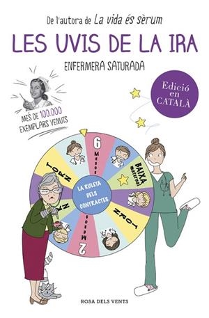 UVIS DE LA IRA, LES | 9788416430383 | ENFERMERA SATURADA | Llibreria La Gralla | Librería online de Granollers