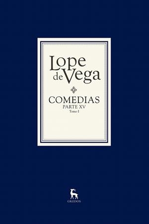 COMEDIAS LOPE DE VEGA PARTE XV (2 VOLS) | 9788424929305 | DE VEGA , LOPE | Llibreria La Gralla | Librería online de Granollers