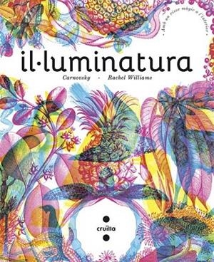 IL.LUMINATURA | 9788466141192 | WILLIAMS, RACHEL | Llibreria La Gralla | Llibreria online de Granollers