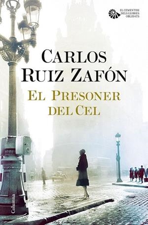 PRESONER DEL CEL, EL | 9788466421690 | RUIZ ZAFON, CARLOS | Llibreria La Gralla | Librería online de Granollers
