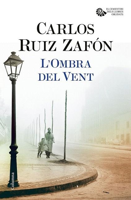 OMBRA DEL VENT, L' | 9788466421676 | RUIZ ZAFON, CARLOS | Llibreria La Gralla | Llibreria online de Granollers