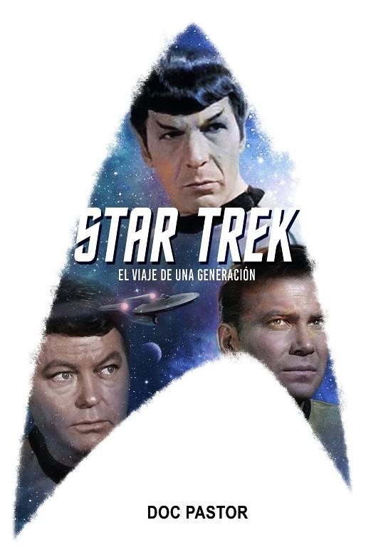 STAR TREK. EL VIAJE DE UNA GENERACION | 9788416436798 | PASTOR, DOC | Llibreria La Gralla | Llibreria online de Granollers