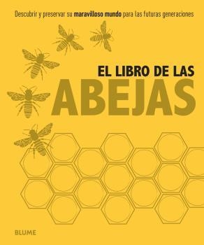 LIBRO DE LAS ABEJAS, EL | 9788416138784 | VARIOS AUTORES | Llibreria La Gralla | Llibreria online de Granollers