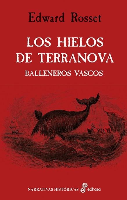 HIELOS DE TERRANOVA, LOS | 9788435063050 | ROSSET, EDWARD | Llibreria La Gralla | Llibreria online de Granollers