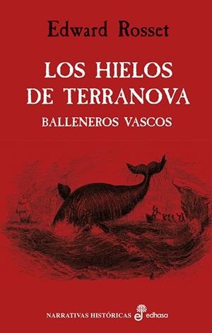HIELOS DE TERRANOVA, LOS | 9788435063050 | ROSSET, EDWARD | Llibreria La Gralla | Librería online de Granollers