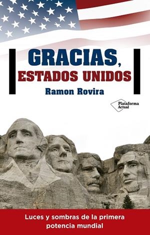 GRACIAS ESTADOS UNIDOS | 9788416820344 | ROVIRA, RAMON | Llibreria La Gralla | Librería online de Granollers