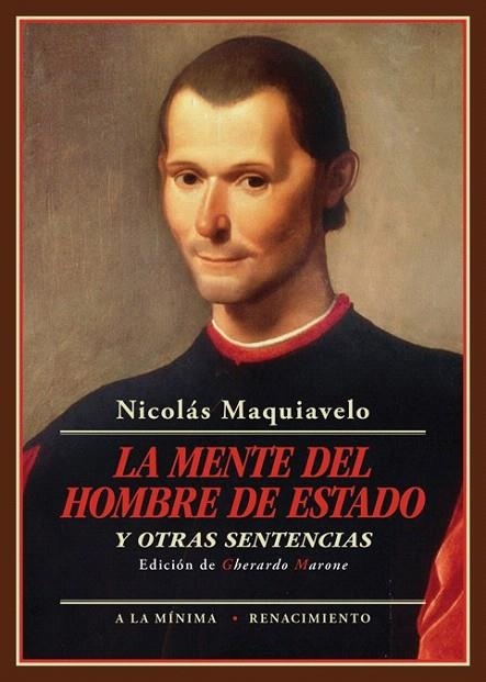 MENTE DEL HOMBRE DE ESTADO Y OTRAS SENTENCIAS, LA | 9788416685783 | MAQUIAVELO, NICOLÁS | Llibreria La Gralla | Llibreria online de Granollers