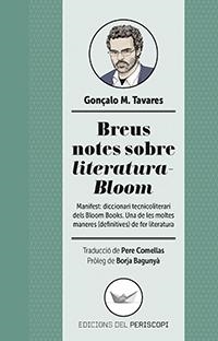 BREUS NOTES SOBRE LITERATURA-BLOOM | 9788494440984 | TAVARES, GONÇALO M. | Llibreria La Gralla | Librería online de Granollers