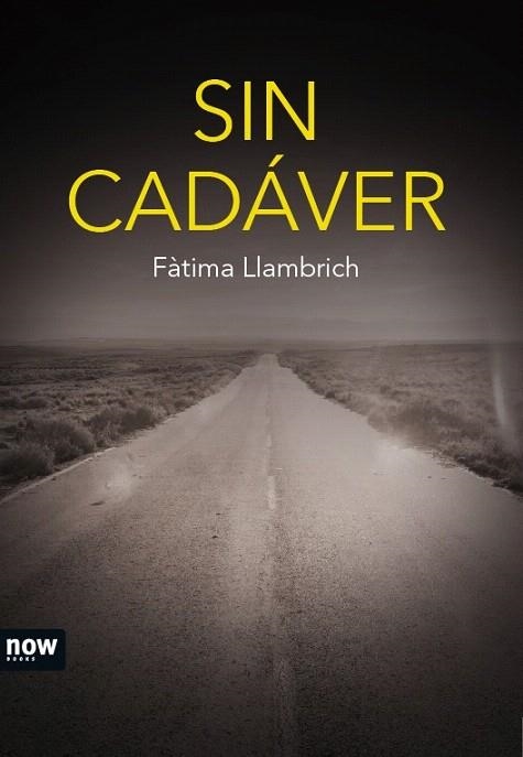 SIN CADÁVER | 9788416245406 | LLAMBRICH, FÀTIMA | Llibreria La Gralla | Librería online de Granollers