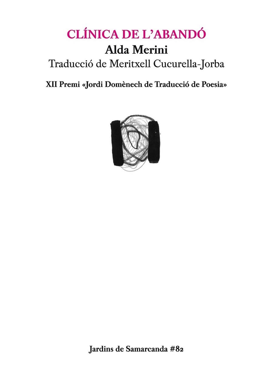 CLINICA DE L'ABANDO (EDICIÓ BILINGÜE ITALIÀ/ CATALÀ) | 9788497665797 | MERINI, ALDA | Llibreria La Gralla | Librería online de Granollers