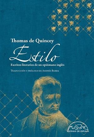 ESTILO | 9788483932117 | QUINCEY, THOMAS DE | Llibreria La Gralla | Librería online de Granollers