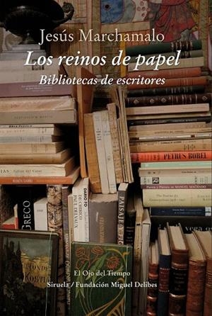 REINOS DE PAPEL, LOS | 9788416854202 | MARCHAMALO, JESÚS | Llibreria La Gralla | Librería online de Granollers