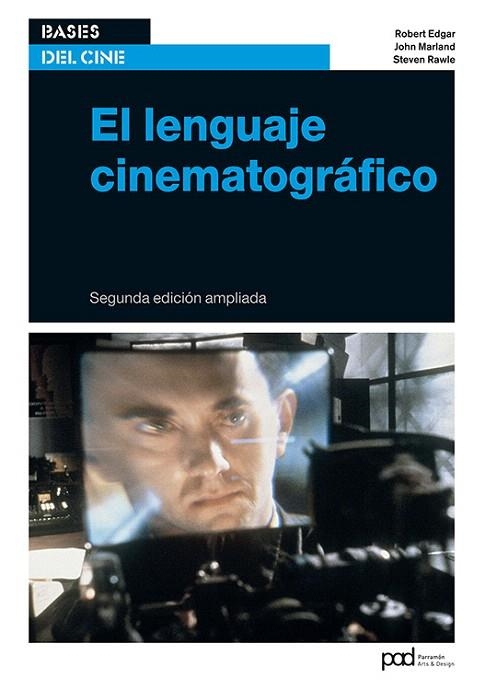 LENGUAJE CINEMATOGRÁFICO, EL | 9788434210738 | EDGAR, ROBERT/MARLAND, JOHN/RAWLE, STEVEN | Llibreria La Gralla | Librería online de Granollers