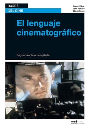 LENGUAJE CINEMATOGRÁFICO, EL | 9788434210738 | EDGAR, ROBERT/MARLAND, JOHN/RAWLE, STEVEN | Llibreria La Gralla | Llibreria online de Granollers