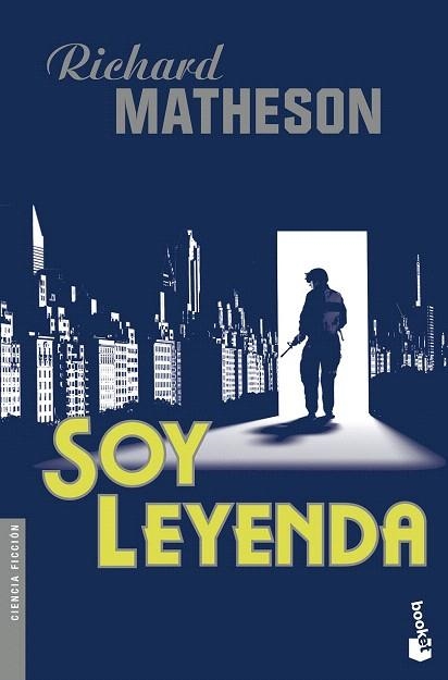 SOY LEYENDA | 9788445003961 | MATHESON, RICHARD | Llibreria La Gralla | Librería online de Granollers